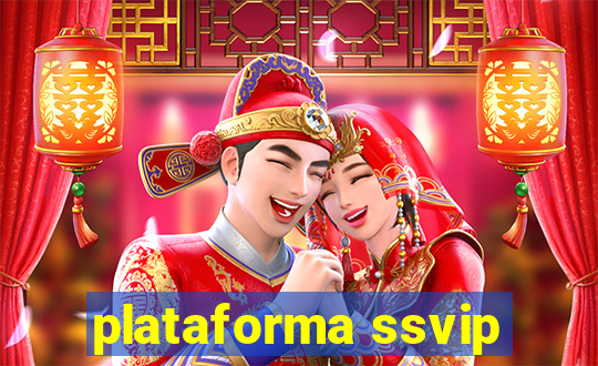 plataforma ssvip